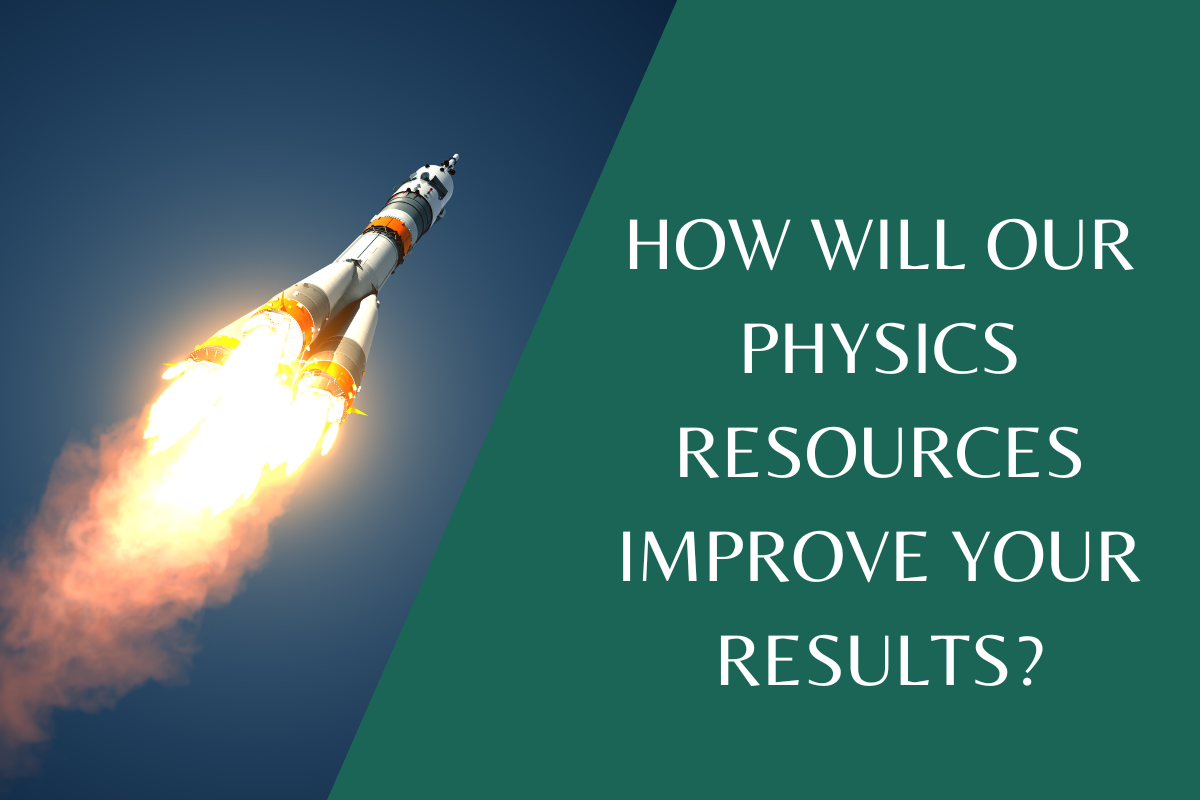 How will our new KS3 Physics Resources improve your results?