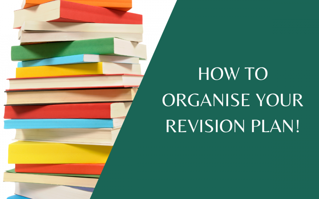 Three reasons you should have a revision plan